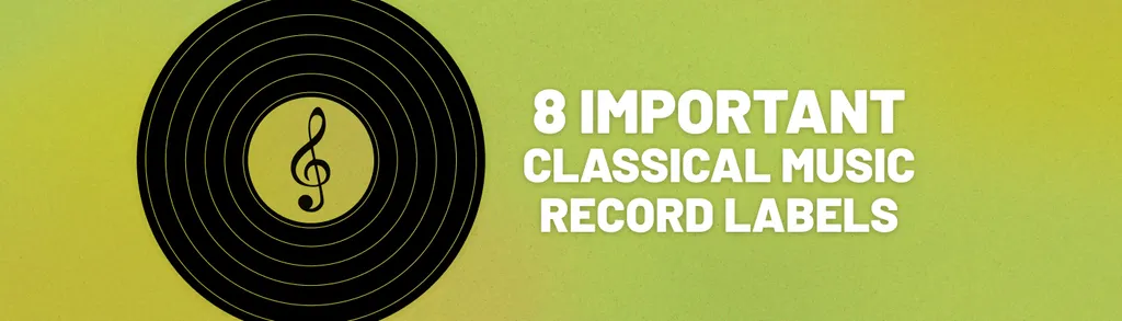 8 Relevant Classical Music Labels header