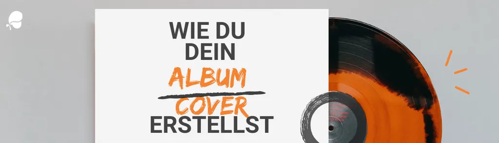 Wie du dein Album Cover erstellst
