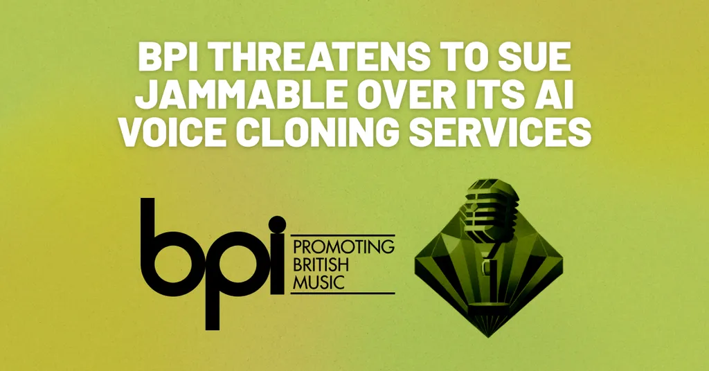 BPI threatens to sue Jammable over its AI voice cloning services meta
