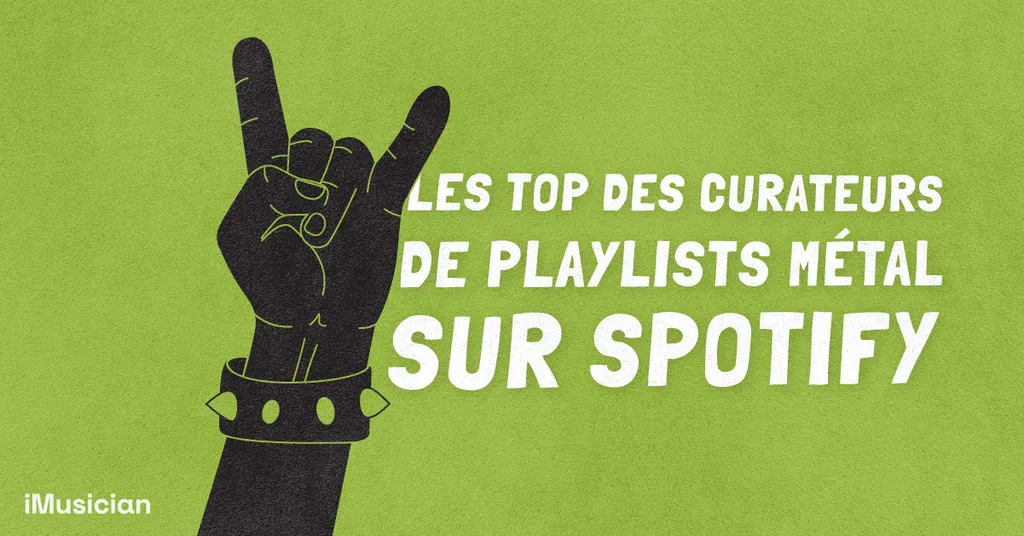 Curateurs playlist spotify metal hardcore