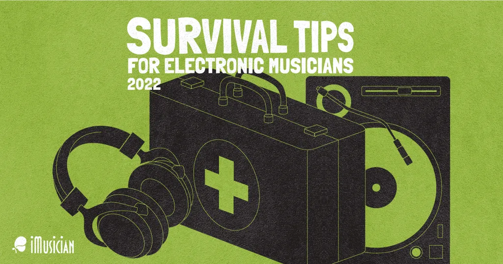 Survival-tips-for-electronic-music-artists