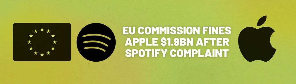 EU Commission fines Apple $1.9bn after Spotify complaint