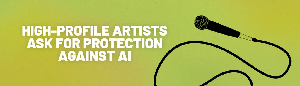 High Profile Artists Ask Protection AI - iMusician