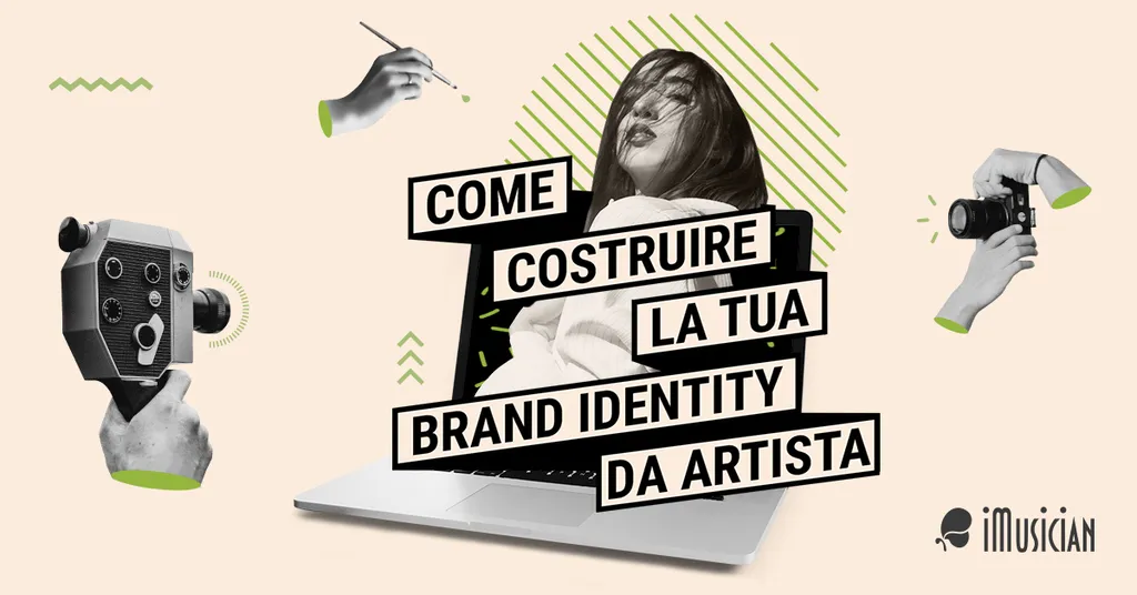 Come costruire la tua brand identity da artista