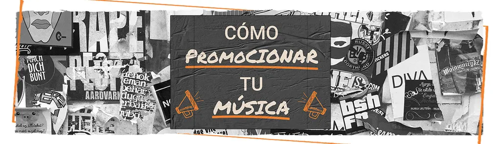 Portada de Cómo promocionar tu música en 2022