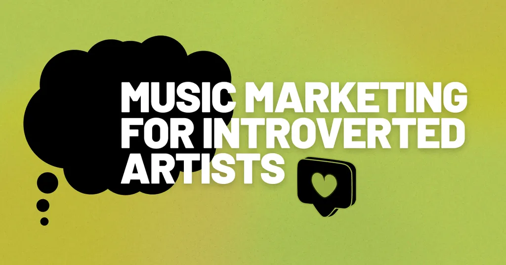 Music marketing for introverted artists 2