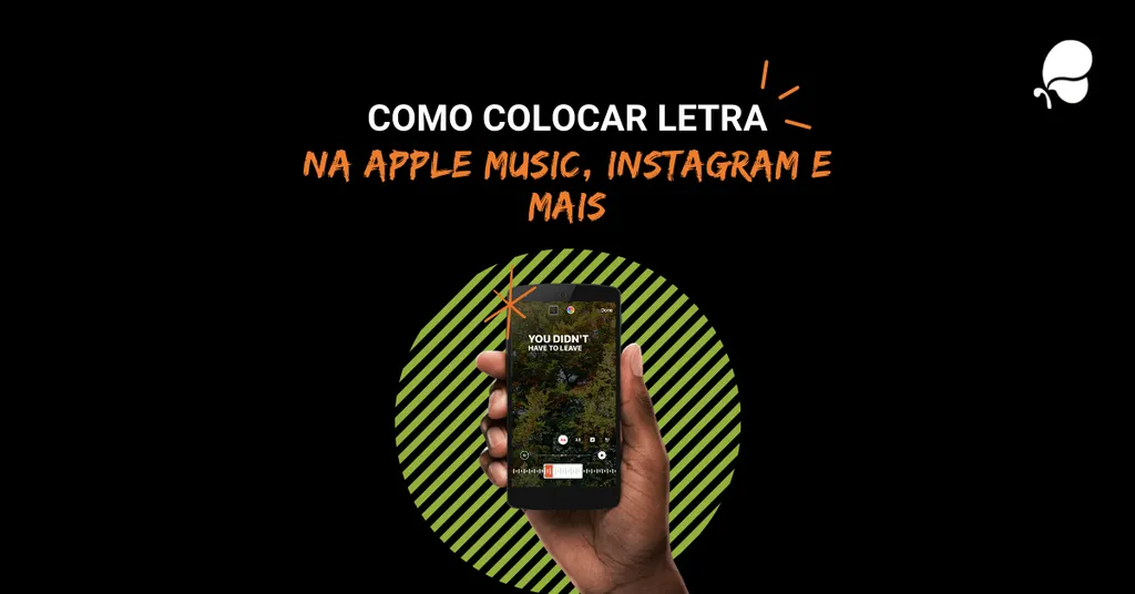 Como Colocar Letra na Apple Music, Instagram e Mais
