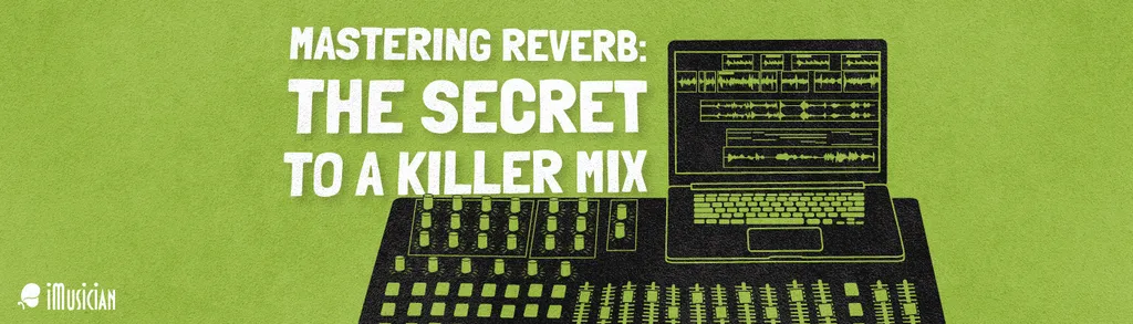 mastering reverb iMusician