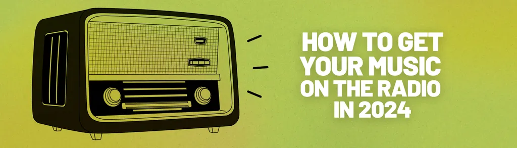 How to get your song played on the radio - iMusician