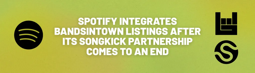 Spotify Bandsintown Songkick - iMusician