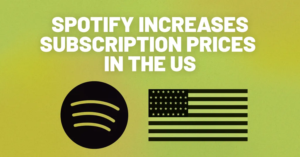 Spotify Increases Subscription Prices in the United States