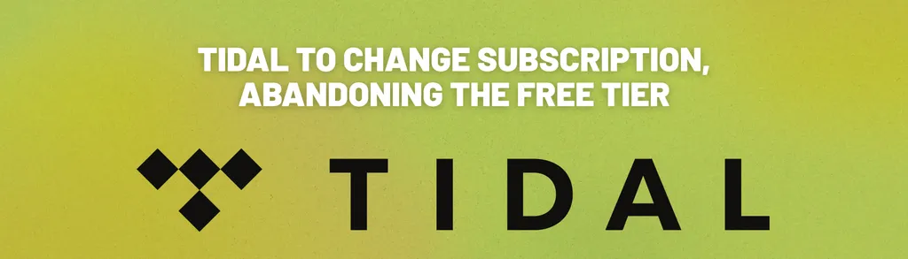 Tidal changing its subscription model - iMusician