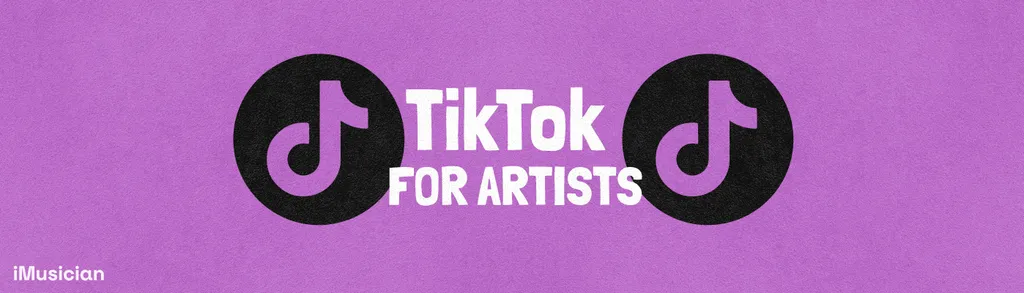 TikTok for Artists iMusicain
