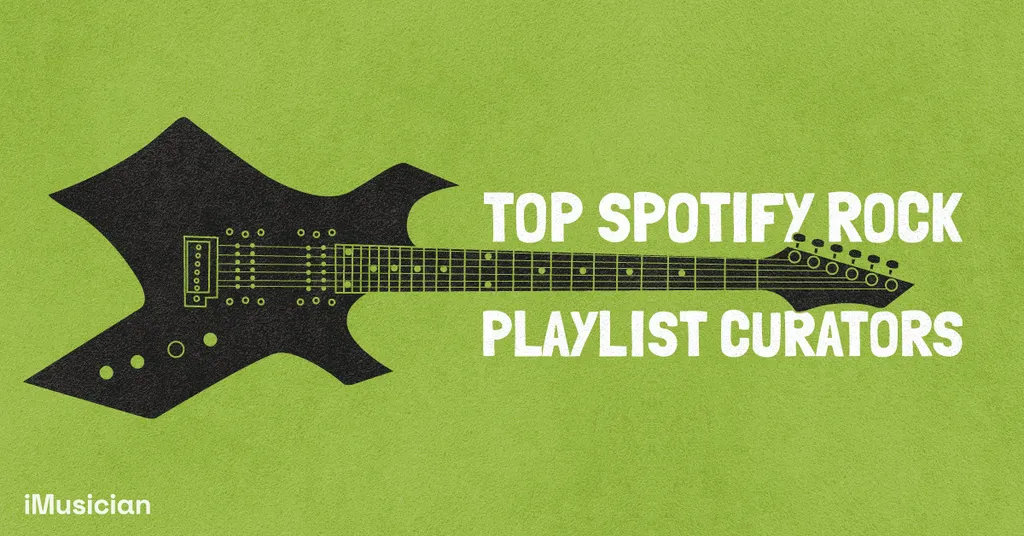 Top Spotify Rock Playlist Curators iMusician