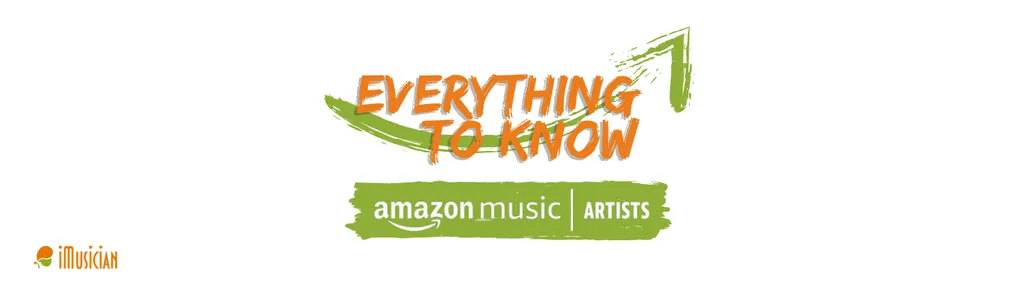 Amazon music for artists imusician guide