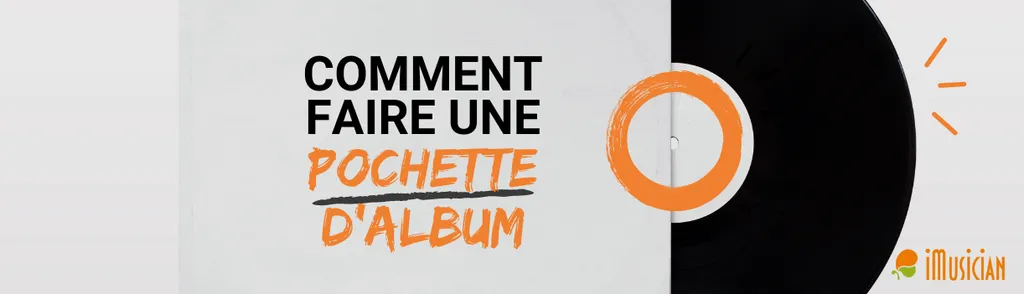 Comment faire une pochette dalbum