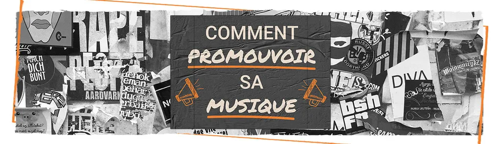 Comment promouvoir sa musique en 2022