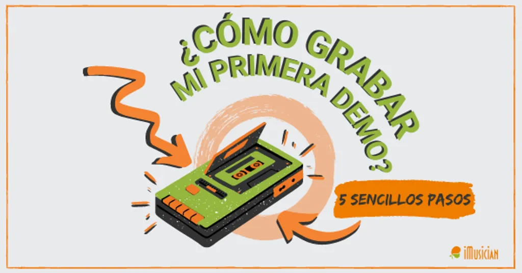 Ilustración de walkman con logo de iMusician y el título ¿Cómo grabar mi primera demo? 5 sencillos pasos