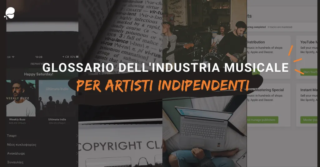 Glossario dell industria musicale per artisti indipendenti imusician