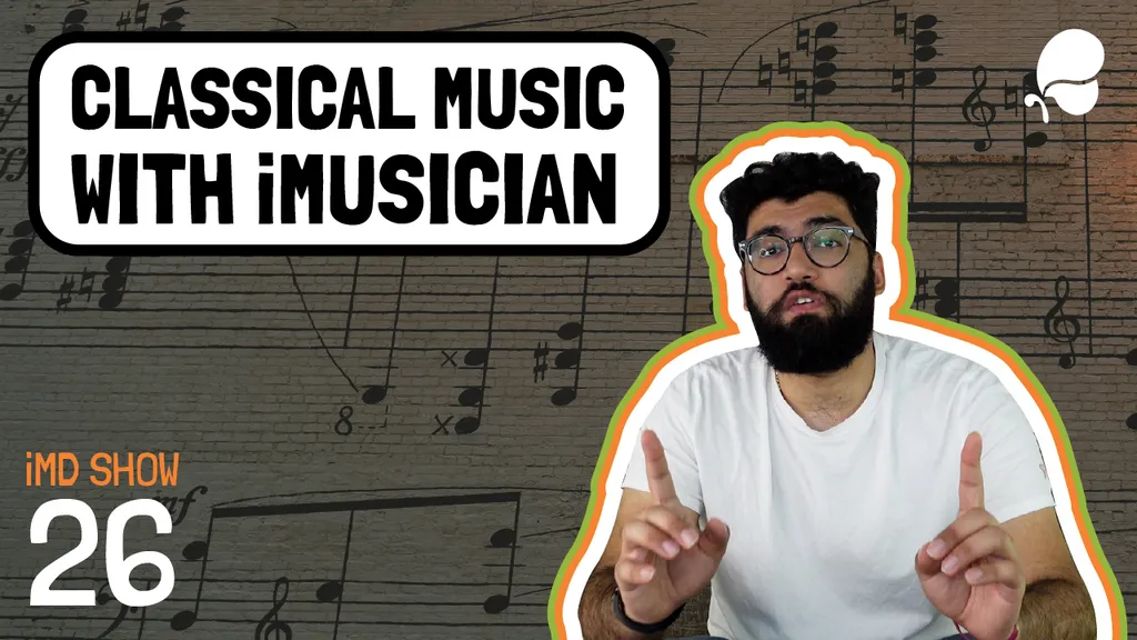 iMusician Show 26 || Classical Music with iMusician