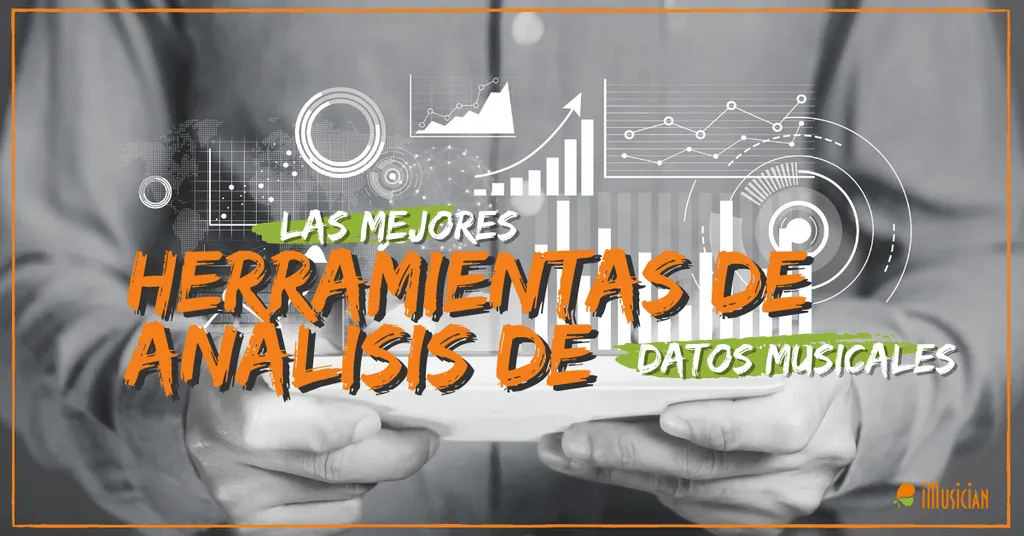 Mejores herramientas analisis datos musicales