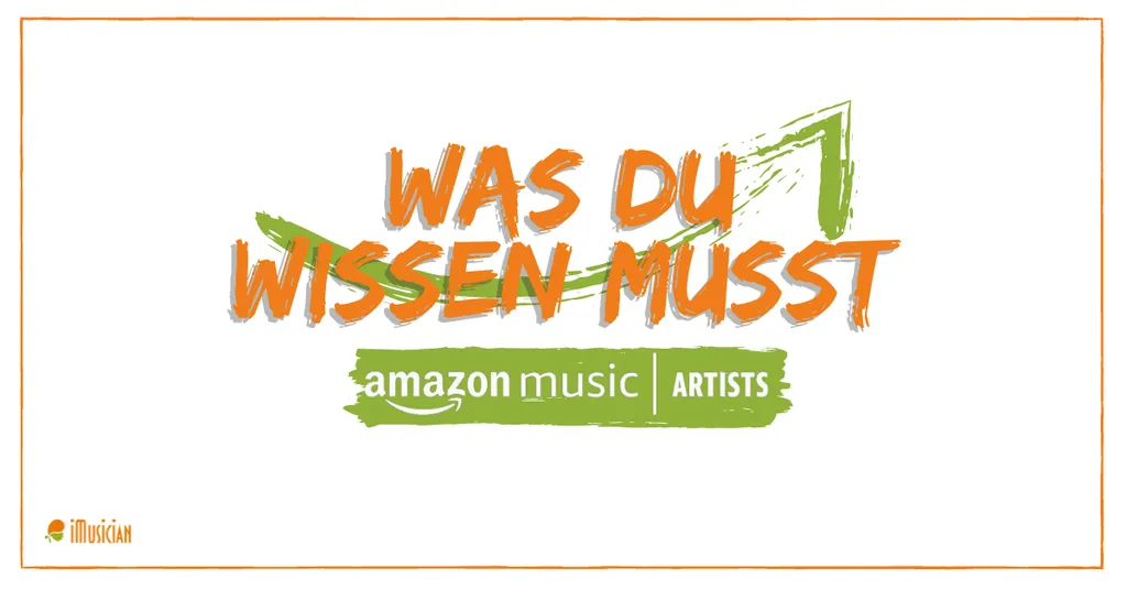 Was du wissen musst amazon music for artists imusician